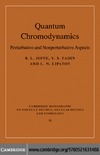 Ioffe B. L., Fadin V. S., Lipatov L. N.  Quantum Chromodynamics: Perturbative and Nonperturbative Aspects (Cambridge Monographs on Particle Physics, Nuclear Physics and Cosmology)