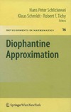 Tichy R., Schlickewei H., Schmidt K.  Diophantine Approximation: Festschrift for Wolfgang Schmidt (Developments in Mathematics) (English and French Edition)