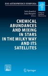 S. Randich, L. Pasquini  Chemical Abundances and Mixing in Stars in the Milky Way and its Satellites: Proceedings of the ESO-Arcetrie Workshop held in Castiglione della Pescaia, ... September, 2004 (ESO Astrophysics Symposia)