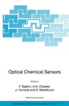 Baldini F., Chester A. N., Homola J. — Optical Chemical Sensors (NATO Science Series II: Mathematics, Physics and Chemistry)