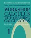 Baxter Hastings N., Reynolds B.E.  Workshop Calculus with Graphing Calculators: Guided Exploration with Review, vol.1