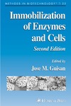 Guisan J.  Immobilization Of Enzymes And Cells (Methods in Biotechnology)