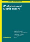 Bojarski B., Mishchenko A., Troitsky E.  C*-algebras and Elliptic Theory