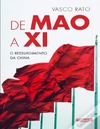 Vasco Rato  DE MAO a Xi