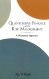 Dash J. — Quantitative Finance and Risk Management: A Physicist's Approach