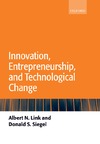 Link A., Siegel D.  Innovation, Entrepreneurship, and Technological Change