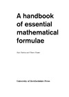 Davies A., Crann D.  A Handbook of Essential Mathematical Formulae