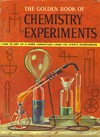 Brent R.  The Golden Book of Chemistry Experiments