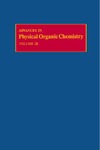 Bethell D.  Advances in Physical Organic Chemistry, Volume 28