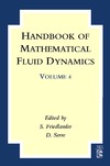 Friedlander S., Serre D.  Handbook of Mathematical Fluid Dynamics. Volume 4