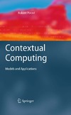 Porzel R. — Contextual Computing: Models and Applications