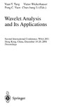 Tang Y., Wickerhauser V., Yuen P.  Wavelet Analysis and Its Applications: Second International Conference, WAA 2001, Hong Kong, China, December 18-20, 2001. Proceedings