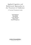 Luke Mitcheson — Applied Cognitive and Behavioural Approaches to the Treatment of Addiction