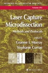 Murray G.I. (ed.), Curran S. (ed.)  Methods in molecular Biology. Volume 293: Laser Capture Microdissection: Methods and Protocols