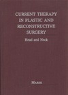 Marsh J.  Current therapy in plastic and reconstructive surgery. Head and Neck.