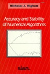 Nicholas J. Higham  Accuracy and Stability of Numerical Algorithms