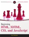 Duckett J.  Beginning HTML, XHTML, CSS, and JavaScript (Wrox Programmer to Programmer)