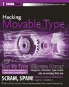 Allen J., Choate B., Hammersley B.  Hacking Movable Type (ExtremeTech)