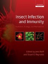 Jens Rolff, Stuart Reynolds  Insect Infection and Immunity: Evolution, Ecology, and Mechanisms (Oxford Biology)