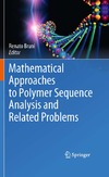 Bruni R. (ed.)  Mathematical approaches to polymer sequence analysis and related problems