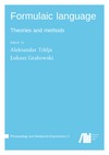 A. Trklja  Formulaic language. Theories and methods