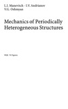 L.I. Manevitch, I.V. Andrianov, V.G. Oshmyan  Mechanics of Periodically Heterogeneous Structures