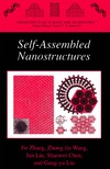 Zhang J., Liu J., Wang Z.  Self-Assembled Nanostructures (Nanostructure Science and Technology)