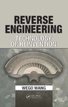 Wego Wang  Reverse Engineering: Technology of Reinvention