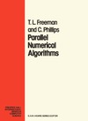 Freeman T., Phillips C.  Parallel Numerical Algorithms (Prentice-Hall International Series in Computer Science)