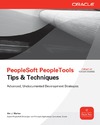 Marion J.  PeopleSoft PeopleTools Tips and Techniques
