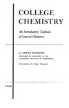 Pauling L.  College Chemistry : An Introductory Textbook of General Chemistry