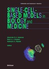 Anderson A., Anderson A., Chaplain M.  Single-Cell-Based Models in Biology and Medicine