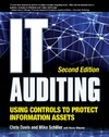 Davis C., Schiller M., Wheeler K.  IT Auditing Using Controls to Protect Information Assets, 2nd Edition