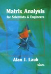 Alan J. Laub  Matrix analysis for scientists and engineers