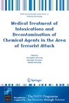 Dishovsky C., Pivovarov A., Benschop H.  Medical Treatment of Intoxications and Decontamination of Chemical Agents in the Area of Terrorist Attack (NATO Science for Peace and Security Series A: Chemistry and Biology)