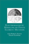 Bastos J., Sadowski N.  Electromagnetic Modeling by Finite Element Methods