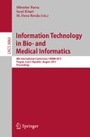 Bursa M., Khuri S., Renda M.  Information Technology in Bio- and Medical Informatics: 4th International Conference, ITBAM 2013, Prague, Czech Republic, August 28, 2013. Proceedings