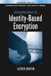 Martin L.  Introduction to Identity-Based Encryption