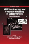 Vliegenthart J., Woods R.J.  NMR Spectroscopy and Computer Modeling of Carbohydrates