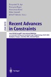 Apt K., Fages F., Rossi F.  Recent advances in constraints: Joint ERCIM/CoLogNET International Workshop on Constraint Solving and Constraint Logic Programming, CSCLP 2003, Budapest, Hungary, June 30--July 2, 2003: selecAuthor: Krzysztof R Apt; European Research Consortium for Inform