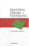 Razavy M.  Quantum Theory of Tunneling