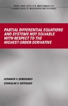 Demidenko G., Upsenskii S.  Partial Differential Equations and Systems Not Solvable with Respect to the Highest-Order Derivative (Pure and Applied Mathematics)