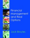 Jack Broyles  Financial Management and Real Options