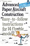 Morris C.  Advanced Paper Aircraft Construction