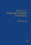 Richard J.  Advances in Physical Organic Chemistry, Volume 42