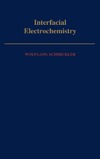 Schmickler W.  Interfacial Electrochemistry