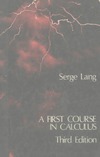 Lang S.  A first course in calculus