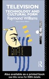 Williams E.  Television: Technology and Cultural Form 2nd Edition