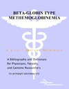 Parker P.M.  Beta-Globin Type Methemoglobinemia - A Bibliography and Dictionary for Physicians, Patients, and Genome Researchers