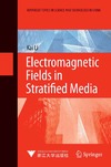 Li K.  Electromagnetic Fields in Stratified Media